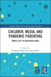 Image of Children, Media, and Pandemic Parenting